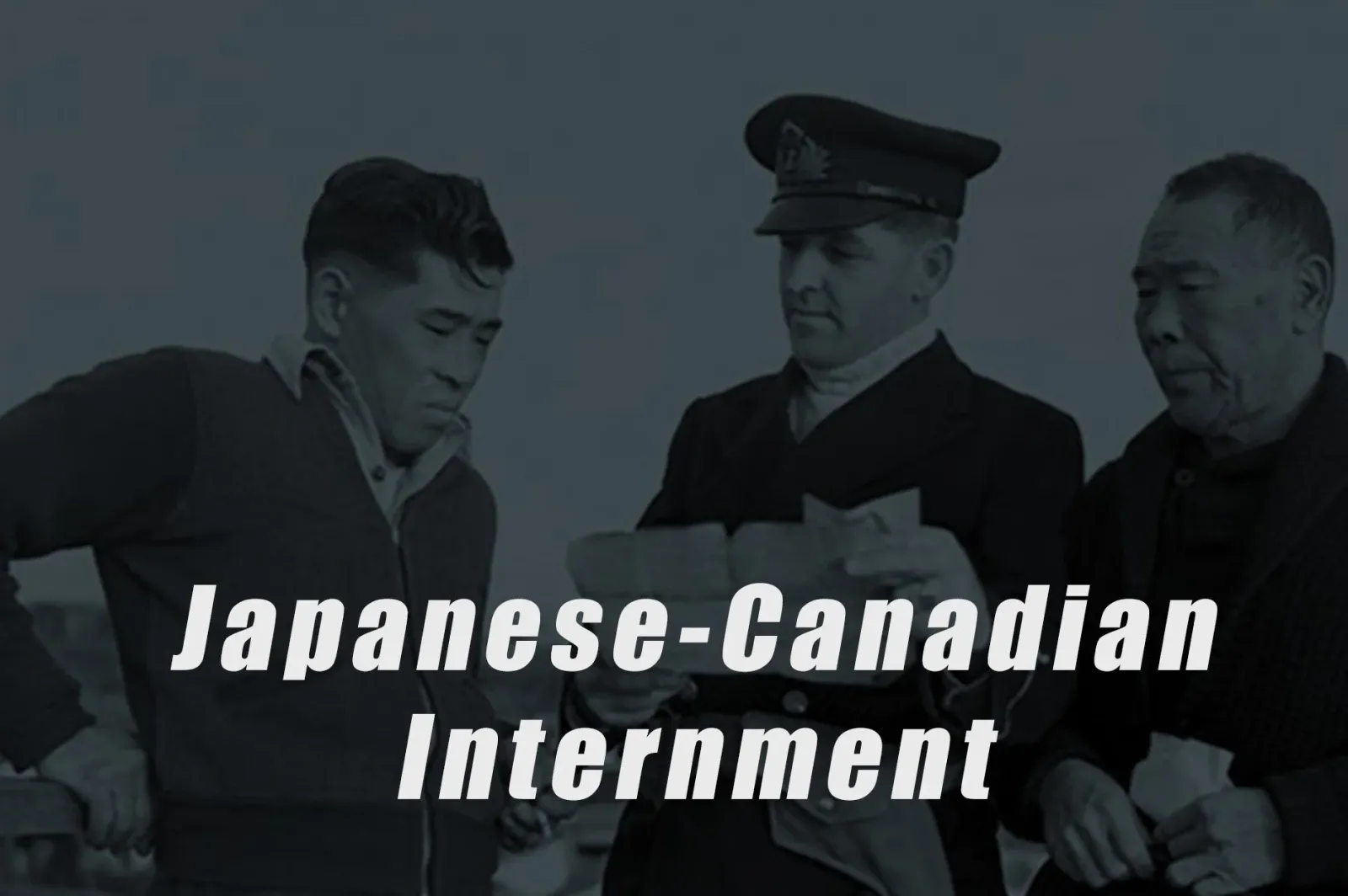 Japanese-Canadian Internment